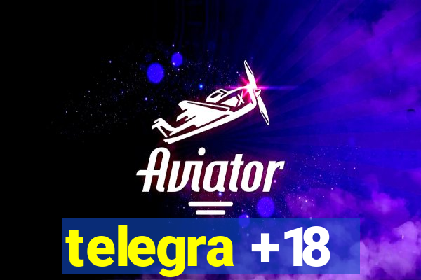 telegra +18