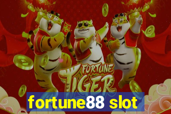 fortune88 slot