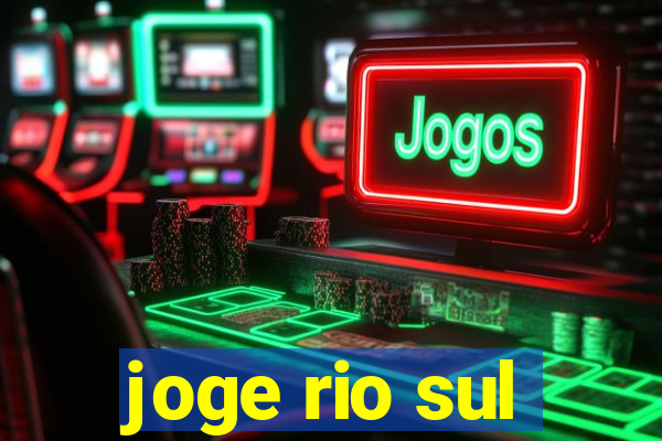 joge rio sul