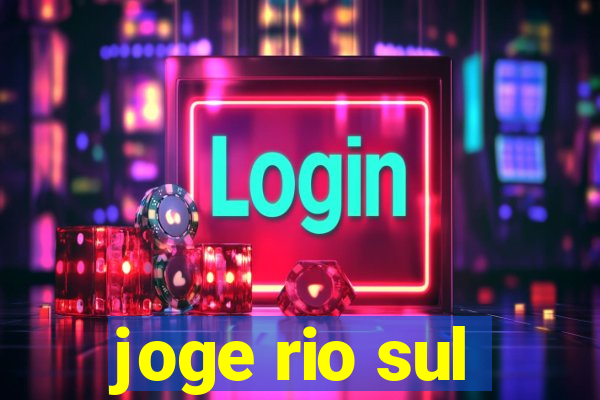 joge rio sul