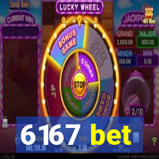 6167 bet