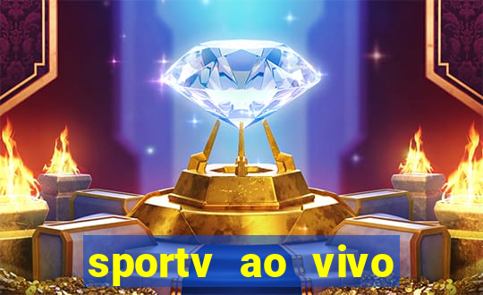 sportv ao vivo mega canais