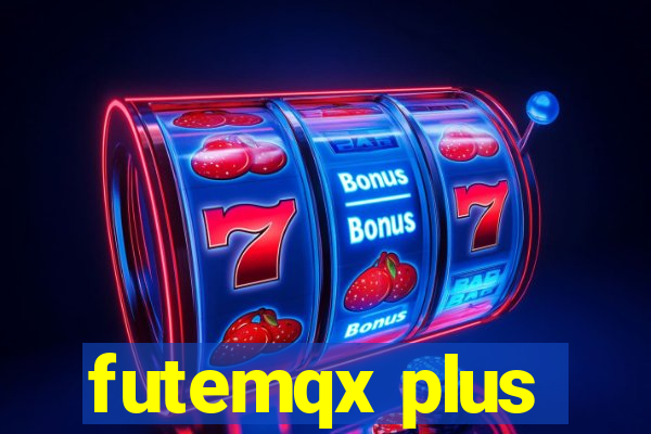 futemqx plus