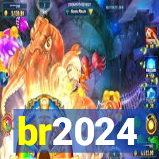 br2024