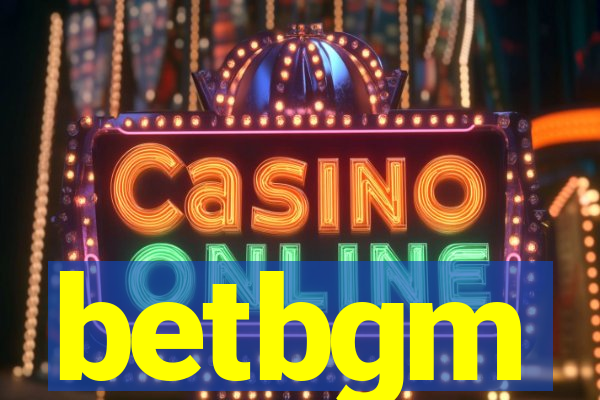 betbgm