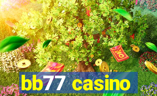 bb77 casino
