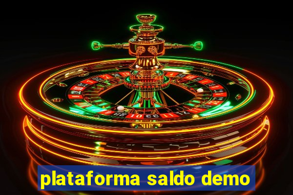 plataforma saldo demo