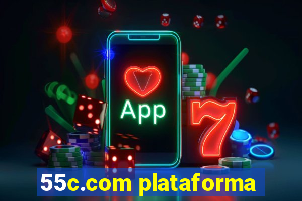 55c.com plataforma