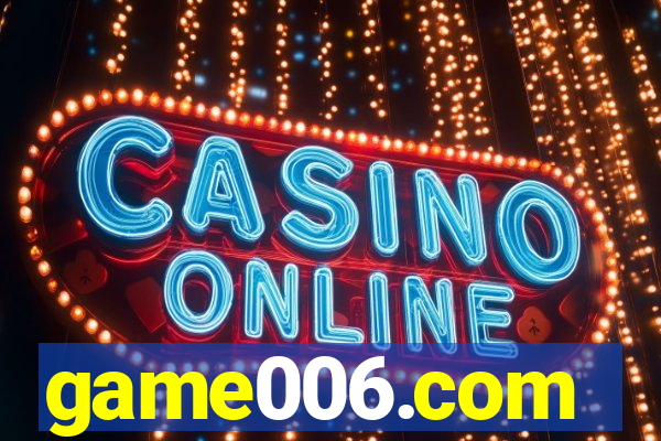 game006.com