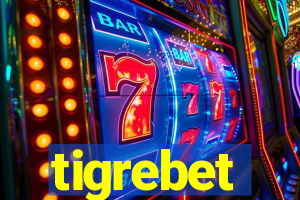 tigrebet