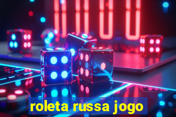 roleta russa jogo