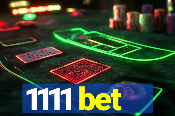 1111 bet