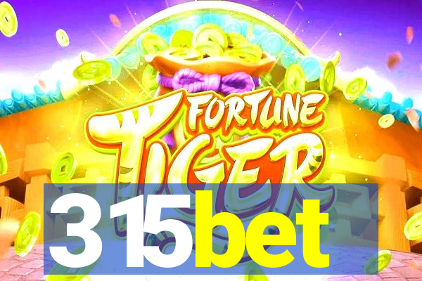 315bet