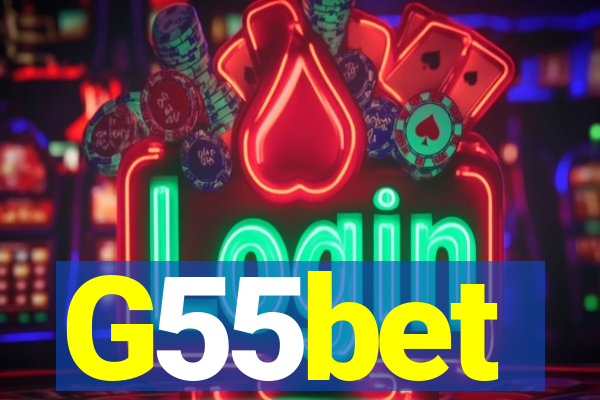 G55bet