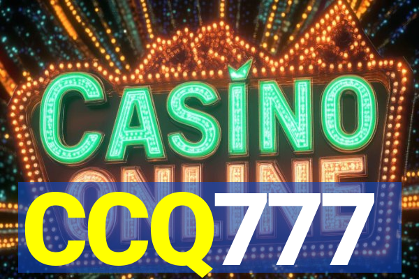 CCQ777