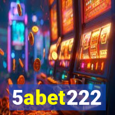 5abet222