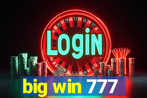 big win 777