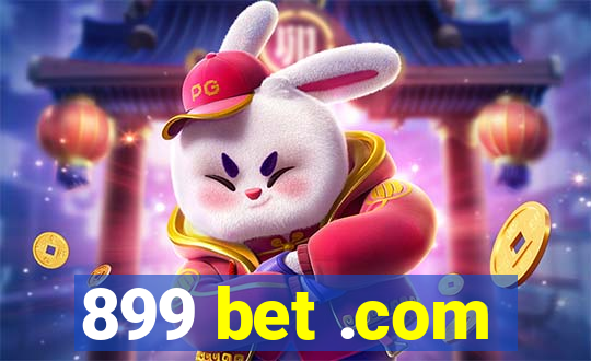 899 bet .com