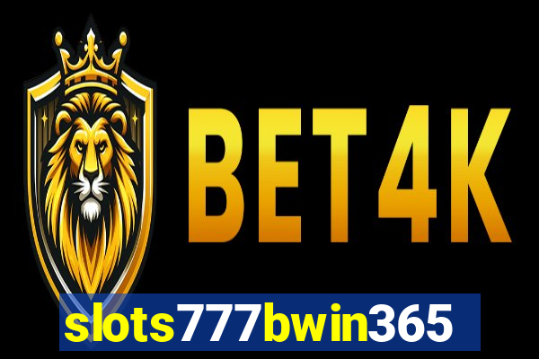 slots777bwin365