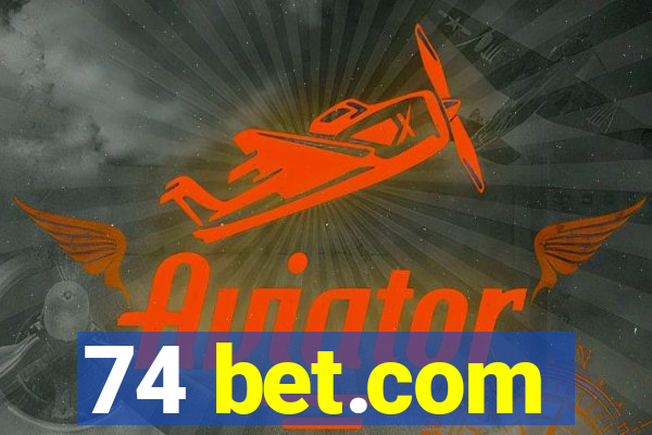 74 bet.com