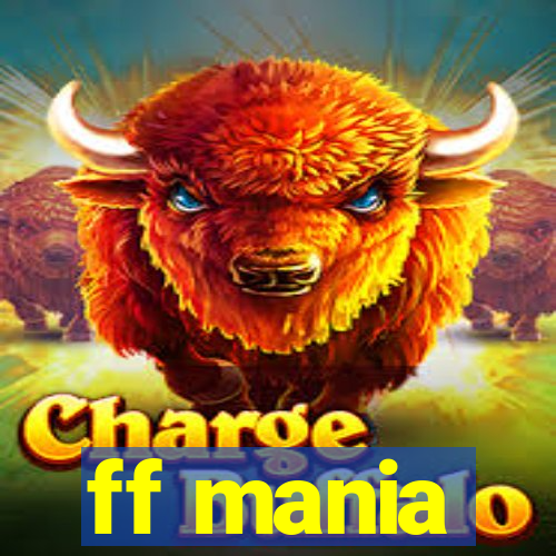 ff mania
