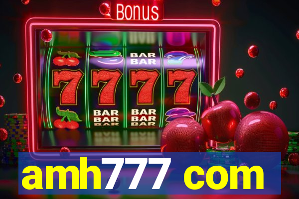 amh777 com