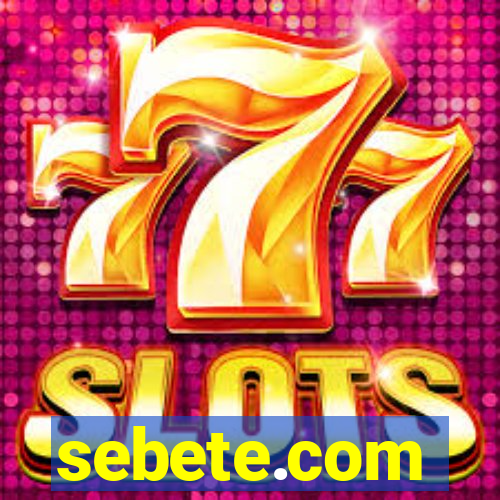sebete.com