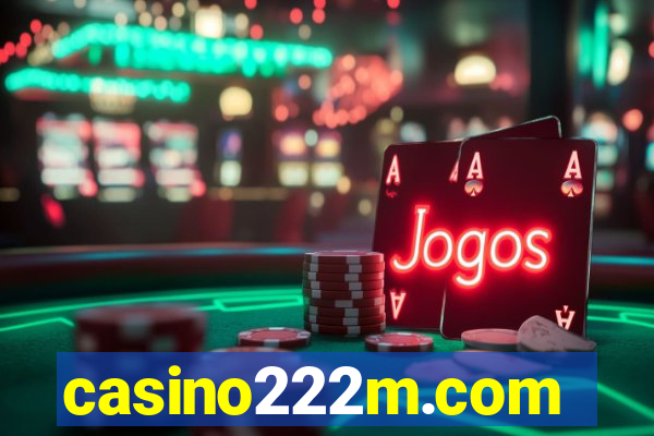 casino222m.com