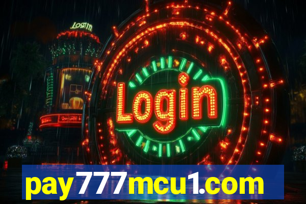 pay777mcu1.com
