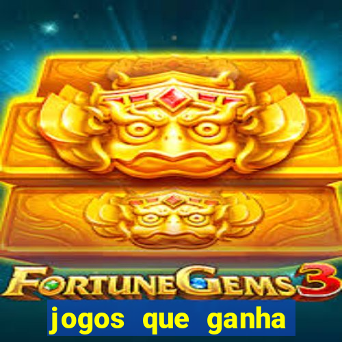 jogos que ganha dinheiro de verdade sem deposito