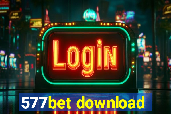 577bet download