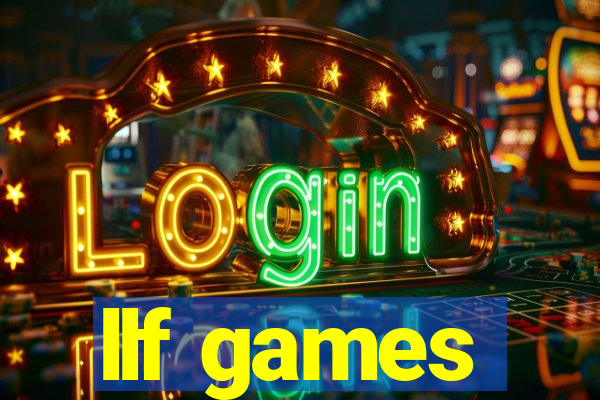 llf games