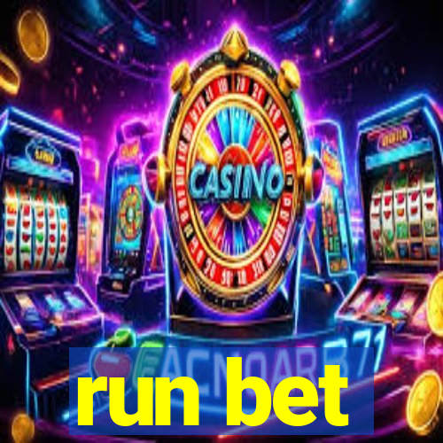 run bet