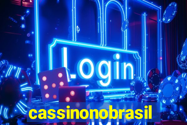 cassinonobrasil