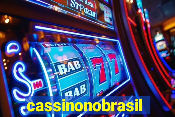 cassinonobrasil