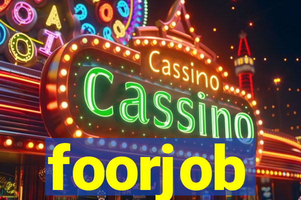 foorjob