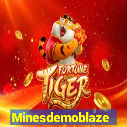 Minesdemoblaze
