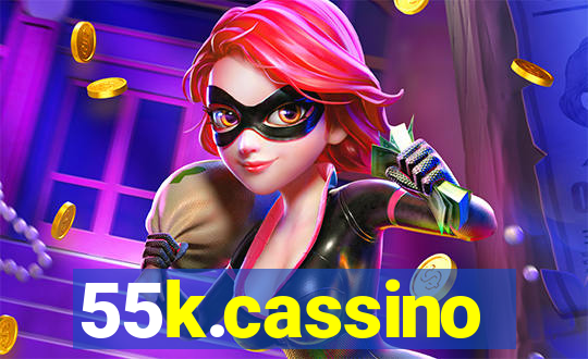 55k.cassino