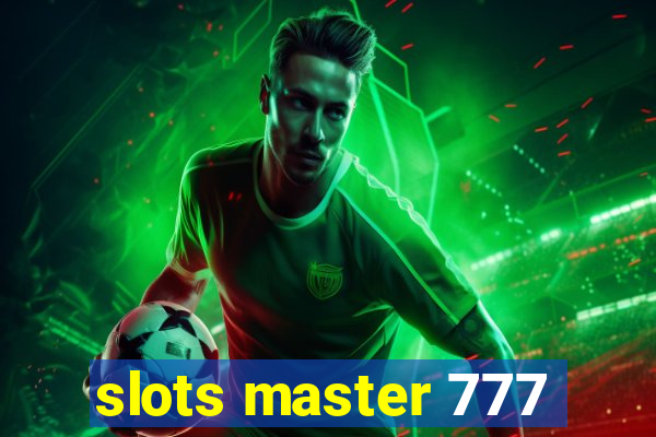 slots master 777