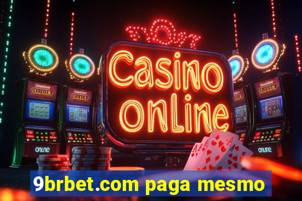 9brbet.com paga mesmo