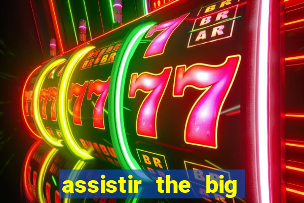 assistir the big bang dublado