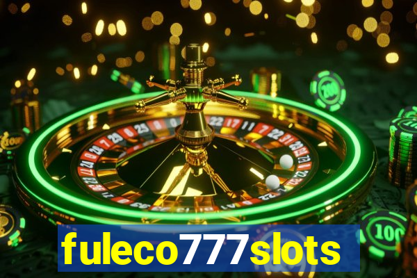 fuleco777slots