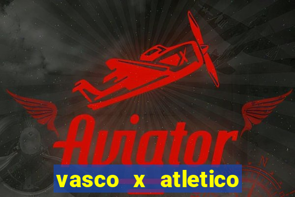 vasco x atletico mg palpites