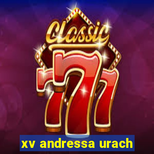 xv andressa urach