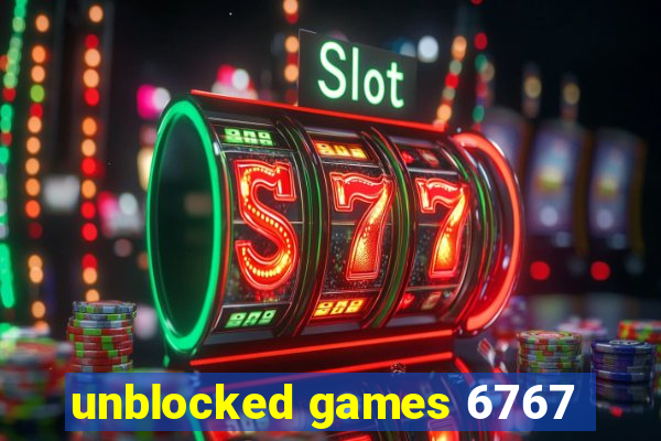 unblocked games 6767