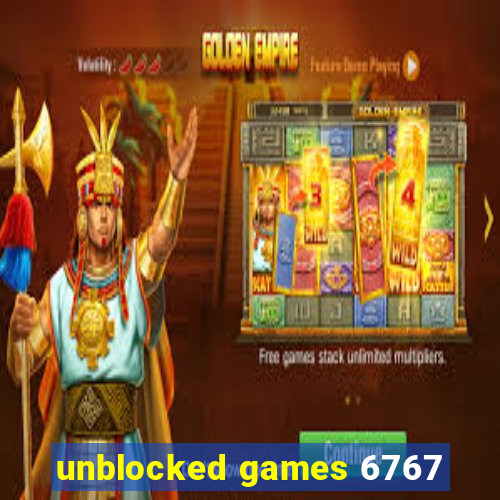 unblocked games 6767