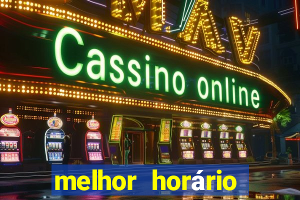 melhor horário para jogar fortune ox à noite