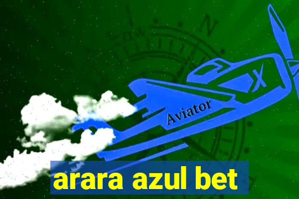arara azul bet