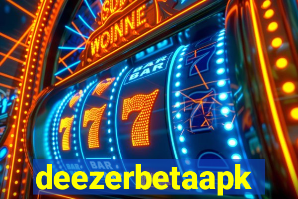 deezerbetaapk