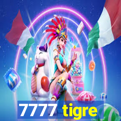 7777 tigre